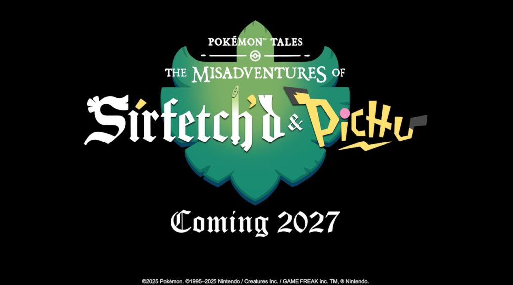 The Misadventures of Sirfetch’d & Pichu