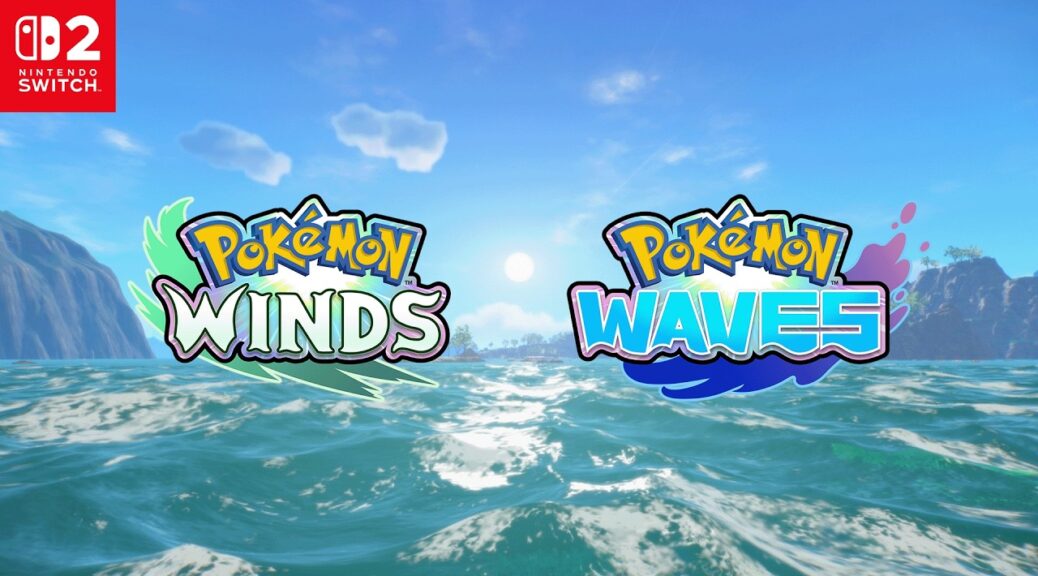Pokemon Winds & Pokemon Waves
