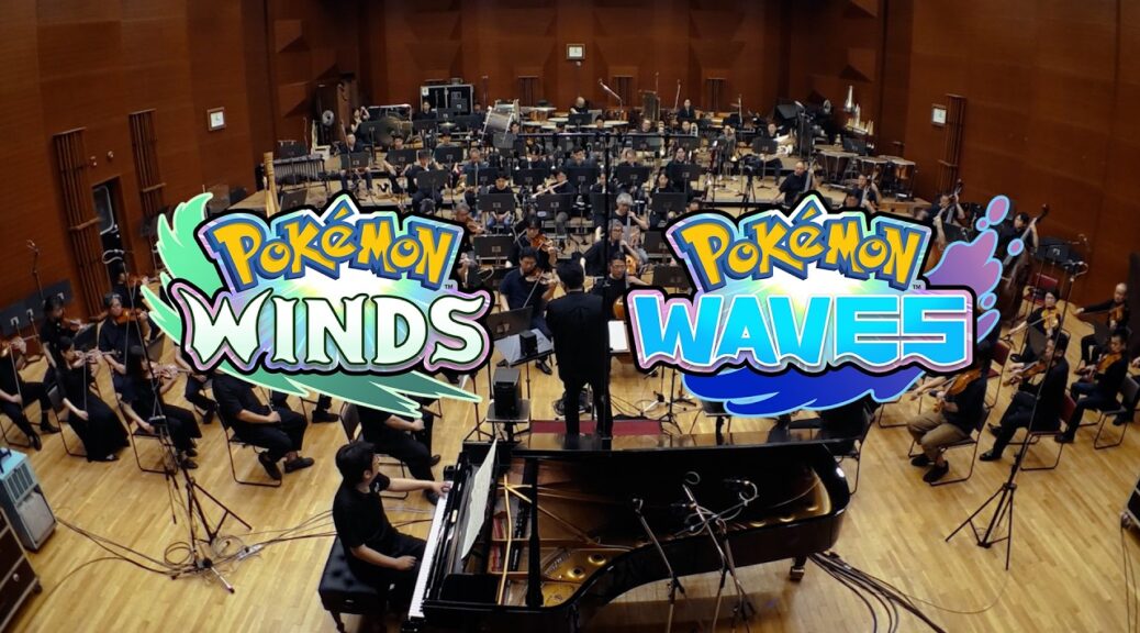 Pokémon Winds And Waves Main Theme Recording