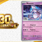 Get a Special Mewtwo Pokémon TCG Promo Card with 30th Celebration Purchases